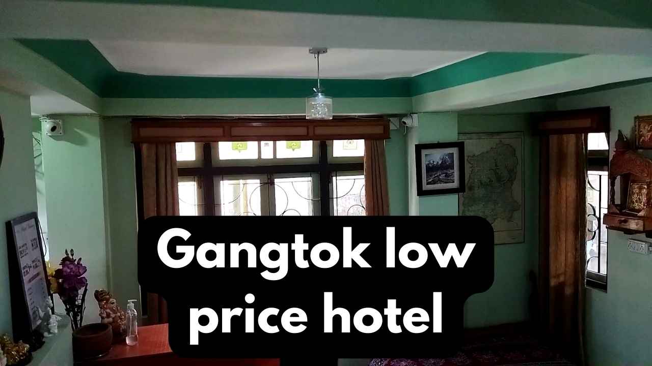gangtok low price hotel
